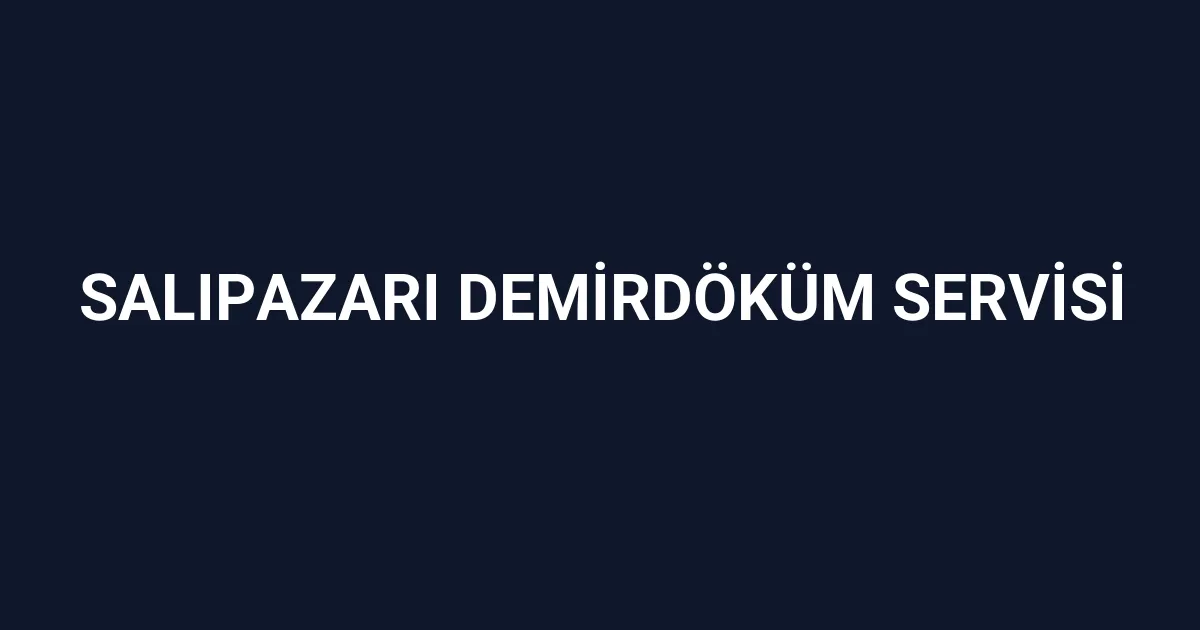 Salıpazarı Demirdöküm Servisi